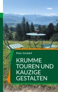 eBook: Krumme Touren und kauzige Gestalten