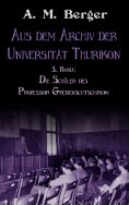 eBook: Aus dem Archiv der Universität Thurikon: 3. Band