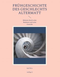 ebook: Frühgeschichte des Geschlechts Altermatt