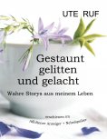 eBook: Gestaunt, gelitten und gelacht