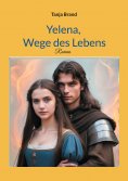 eBook: Yelena, Wege des Lebens