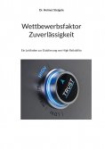 eBook: Wettbewerbsfaktor Zuverlässigkeit