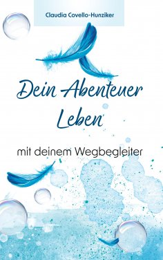 eBook: Dein Abenteuer Leben