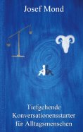 eBook: Tiefgehende Konversationsstarter für Alltagsmenschen