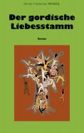 eBook: Der gordische Liebesstamm