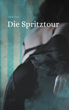 ebook: Die Spritztour