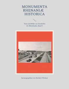 ebook: Monumenta Rhenaniae Historica