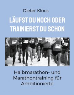 ebook: Läufst du noch oder trainierst du schon