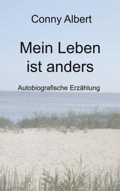 eBook: Mein Leben ist anders