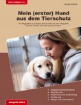 eBook: Mein (erster) Hund aus dem Tierschutz
