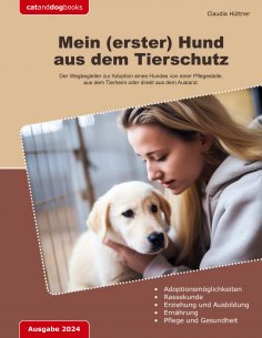 eBook: Mein (erster) Hund aus dem Tierschutz