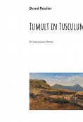eBook: Tumult in Tusculum