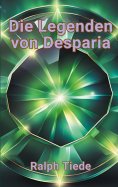 eBook: Die Legenden von Desparia