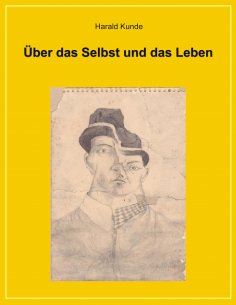 eBook: Über das Selbst und das Leben