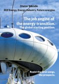 eBook: The job engine of the energy transition. The global starting position.