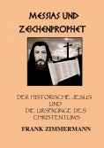 ebook: Messias und Zeichenprophet