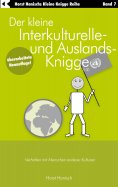eBook: Der kleine Interkulturelle- und Auslands-Knigge 2100