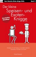 eBook: Der kleine Speisen- und Exoten-Knigge 2100