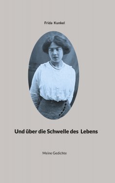 ebook: Und über die Schwelle des Lebens