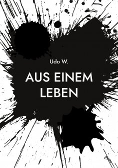 eBook: Aus einem Leben