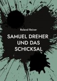 eBook: Samuel Dreher