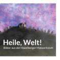 ebook: Heile, Welt!