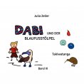 ebook: Dabi und der Blaufusstölpel - Takiwatanga - Band III