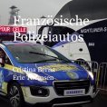 ebook: Französische Polizeiautos