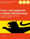 ebook: Forst- und Jagdrecht in Baden-Württemberg