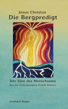 eBook: Die Bergpredigt Jesus Christus