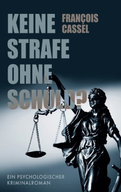 eBook: Keine Strafe ohne Schuld?