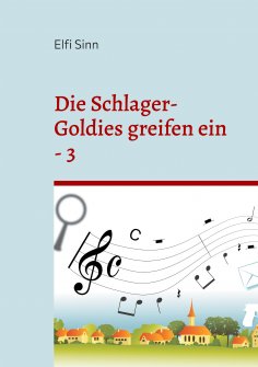 eBook: Die Schlager-Goldies greifen ein - 3