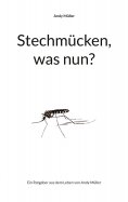 eBook: Stechmücken, was nun?