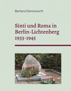 ebook: Sinti und Roma in Berlin-Lichtenberg 1933-1945