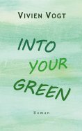 eBook: Into your green