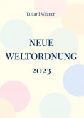 eBook: Neue Weltordnung 2023