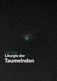 eBook: Liturgie der Taumelnden
