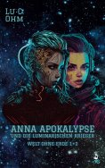 eBook: Anna Apokalypse und die Luminarischen Krieger