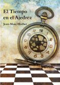 ebook: El Tiempo en el Ajedrez