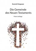 ebook: Die Gemeinde des Neuen Testaments