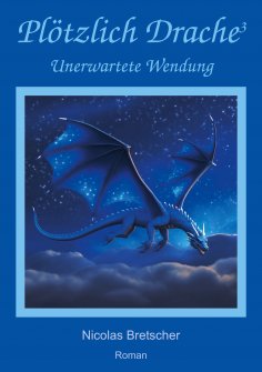 eBook: Plötzlich Drache 3