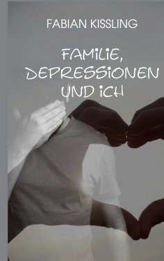 eBook: Familie, Depressionen und ich