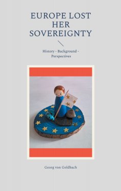 eBook: Europe Lost Her Sovereignty
