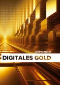 eBook: Digitales Gold