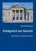 eBook: Erfolgreich vor Gericht