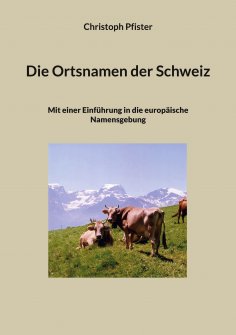 eBook: Die Ortsnamen der Schweiz