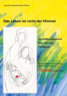 eBook: Das Leben ist nicht der Himmel
