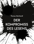 ebook: Der Kompromiss des Lesens