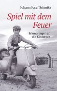 eBook: Spiel mit dem Feuer