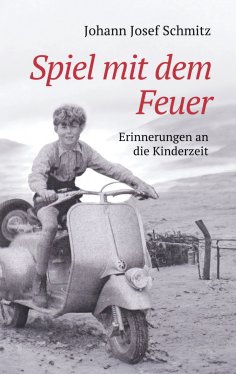 eBook: Spiel mit dem Feuer